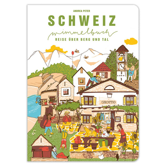 Das Schweiz Wimmelbuch von vatter&vatter – Cover mit Bergen, Dorf, Grotto und vielen kleinen Figuren