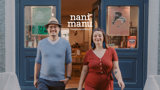 NaniManu Designmanufaktur Baden - Jan & Reana