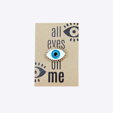 All eyes on me – Pin