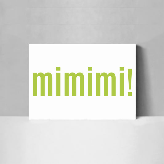 mimimi! – Postcard – Beliefs